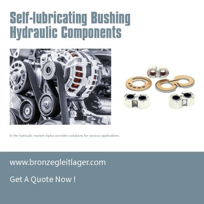 Self-Lubricating Bushing Hydraulic Components